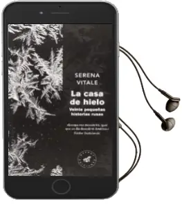 Descargar AudioLibro La Casa de Hielo de Serena Vitale año 2014