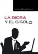 AudioLibro La Diosa y el Gigolo de Juan Manuel Fernandez