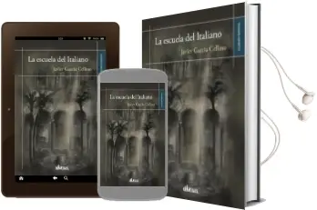 Descargar AudioLibro La Escuela del Italiano de Javier Garcia Celino año 2014