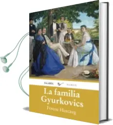 Descargar AudioLibro La Familia Gyurkovics de Ferenc Herczeg año 2014