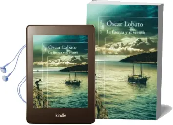 Descargar AudioLibro La Fuerza y el Viento de Oscar Lobato año 2014