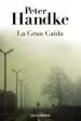 AudioLibro La Gran Caída de Peter Handke