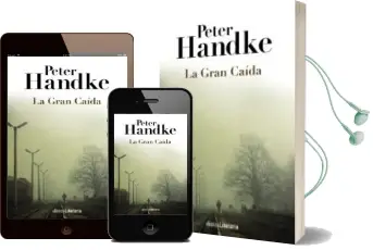 Descargar AudioLibro La Gran Caída de Peter Handke año 2014