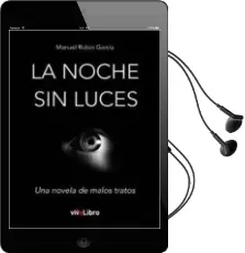 Descargar AudioLibro La Noche sin Luces de Manuel Rubio Garcia año 2014