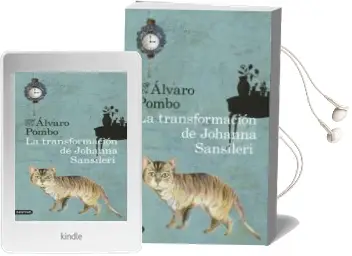 Descargar AudioLibro La Transformacion de Johanna Sansileri de Alvaro Pombo año 2014