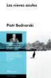 AudioLibro Las Nieves Azules de Piotr Bednarski