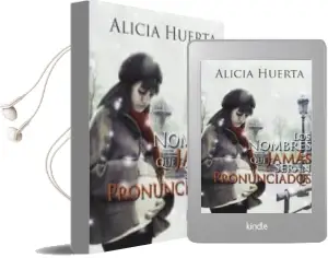 Descargar AudioLibro Los Nombres que Jamas Seran Pronunciados de Alicia Huerta año 2014