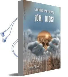 Descargar AudioLibro Oh, Dios! de Emilia Pereyra año 2014
