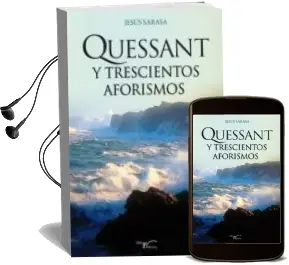 Descargar AudioLibro Quessant y Trescientos Aforismos de Jesus Sarasa año 2014