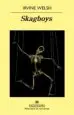 AudioLibro Skagboys de Irvine Welsh