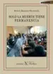 AudioLibro Solo la Muerte Tiene Permanencia de Manuel Martinez Maldonado