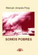 AudioLibro Somos Pobres de M. Jorques Puig