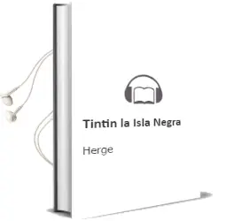 Descargar AudioLibro Tintin/La Isla Negra de Herge año 2014