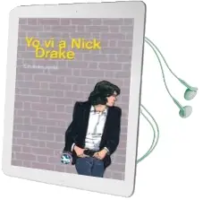 Descargar AudioLibro Yo vi a Nick Drake de Eduardo Jorda año 2014