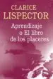 AudioLibro Aprendizaje o el Libro de los Placeres de Clarice Lispector