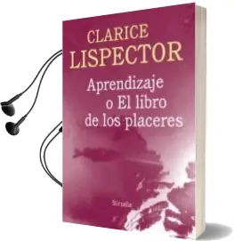 Descargar AudioLibro Aprendizaje o el Libro de los Placeres de Clarice Lispector año 2014
