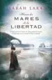AudioLibro Arbol Kauri 1: Hacia los Mares de la Libertad de Sarah Lark