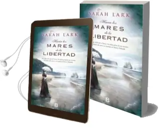 Descargar AudioLibro Arbol Kauri 1: Hacia los Mares de la Libertad de Sarah Lark año 2014