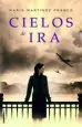 AudioLibro Cielos de ira de Maria Martinez