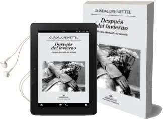 Descargar AudioLibro Despues del Invierno (Premio Herralde de Novela 2014) de Guadalupe Nettel año 2014