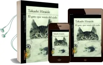 Descargar AudioLibro El Gato que Venia del Cielo de Takashi Hiraide año 2014