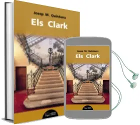 Descargar AudioLibro Els Clark de Josep M. Quintana año 2014