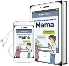 Descargar AudioLibro Els Meus Whatsapp amb la Mama de Alban Orsini año 2014