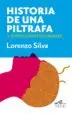 AudioLibro Historia de una Piltrafa y Otros Cuentos Crueles de Lorenzo Silva