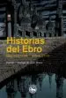 AudioLibro Historias del Ebro de Varios Autores