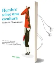 Descargar AudioLibro Hombre Sobre una Escultura de Alvaro Del Olmo año 2014
