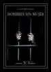 AudioLibro Hombres sin Mujer de Carlos Montenegro