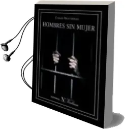 Descargar AudioLibro Hombres sin Mujer de Carlos Montenegro año 2014