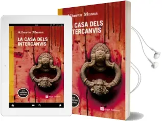 Descargar AudioLibro La Casa Dels Intercanvis de Alberto Mussa año 2014