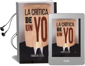 Descargar AudioLibro La Critica de un yo de Tomas Del Estal año 2014