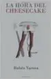 AudioLibro La Hora del Cheesecake de Ruben Varona