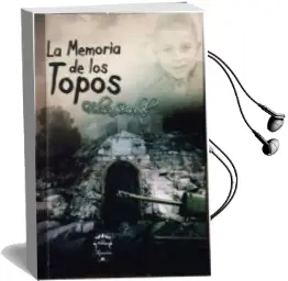 Descargar AudioLibro La Memoria de los Topos de Felisa Bisbal año 2014