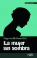 AudioLibro La Mujer sin Sombra de Hugo Von Hofmannsthal