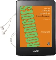 Descargar AudioLibro La Vida tal Cual es (Vol. ii) de Nelson Rodrigues año 2014
