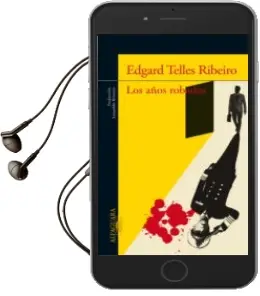 Descargar AudioLibro Los Años Robados de Edgard Telles Ribeiro año 2014