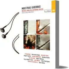 Descargar AudioLibro Nuestras Guerras: Relatos Sobre los Conflictos Vascos de Mikel Ayerbe año 2014