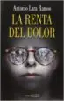 AudioLibro Renta del Dolor de Antonio Lara Ramos