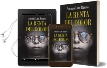 Descargar AudioLibro Renta del Dolor de Antonio Lara Ramos año 2014