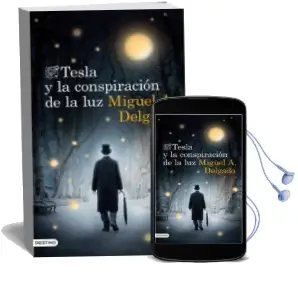 Descargar AudioLibro Tesla y la Conspiracion de la luz de Miguel Angel Delgado año 2014