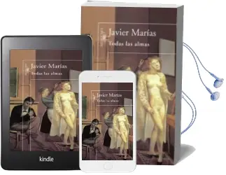 Descargar AudioLibro Todas las Almas de Javier Marias año 2014