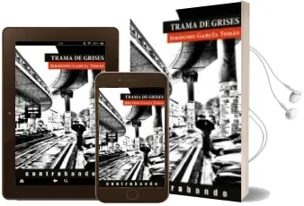 Descargar AudioLibro Trama de Grises de Jeronimo Garcia Tomas año 2014