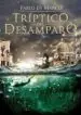 AudioLibro Tríptico del Desamparo de Pablo Di Marco
