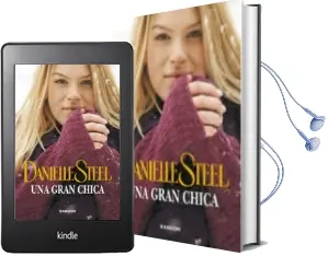 Descargar AudioLibro Una Gran Chica de Danielle Steel año 2014