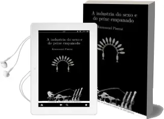 Descargar AudioLibro A Industria do Sexo e do Peixe Empanado de Emmanuel Pierrat año 2014