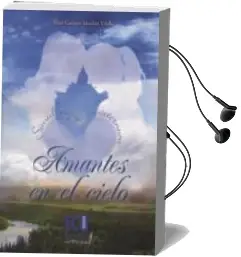 Descargar AudioLibro Amantes en el Cielo de Mª Carmen Sanchez Vilella año 2014