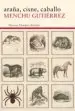 AudioLibro Araña, Cisne, Caballo de Menchu Gutierrez